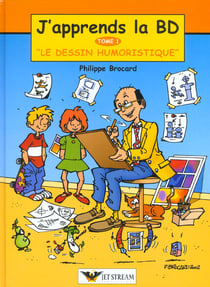J'apprends la bd t.1 - le dessin humouristique