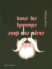 Tous les hommes sont des peres noel