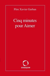 Cinq minutes pour aimer
