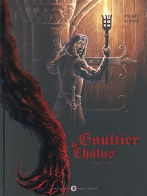 Gaultier de Châlus Tome 1 : loup