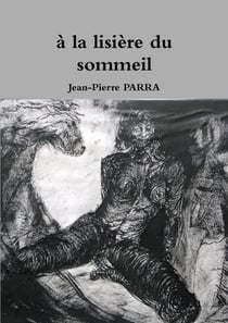 À la lisière du sommeil