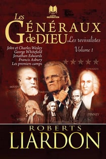 Les généraux de Dieu : les revivalistes volume 1/2