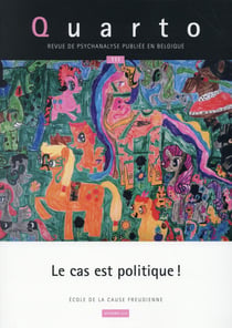 Revue Quarto n.111 : le cas est politique !