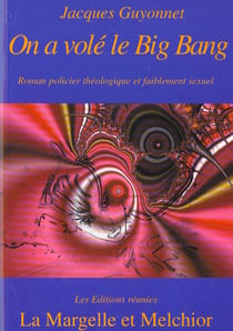 On a vole le big bang