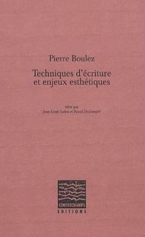 Techniques d'écriture et enjeux esthétiques (+CD)