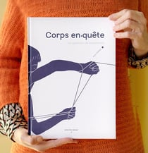 Corps en.quête : ou questions de mouvement