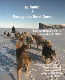 Nunavut & passage du Nord-Ouest