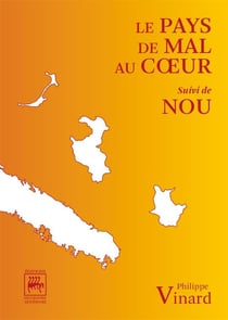 Le pays de mal au coeur - nou