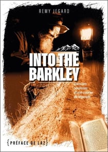 Into the Barkley : Dans les coulisses d'une course de légende
