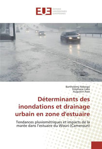 Determinants des inondations et drainage urbain en zone d'estuaire