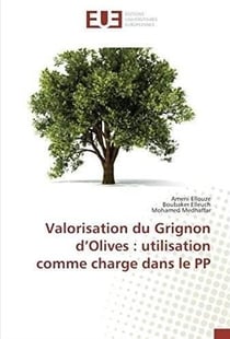 Valorisation du grignon d'olives : utilisation comme charge dans le PP