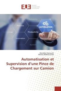 Automatisation et Supervision d'une Pince de Chargement sur Camion