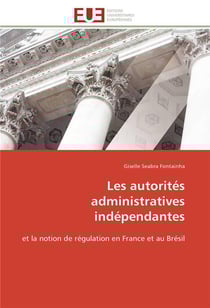 Les autorites administratives independantes
