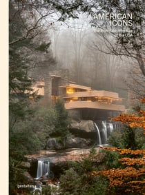 American icons : The architecture of the United States - Visions and defiance