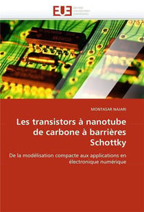 Les transistors a nanotube de carbone a barrieres schottky