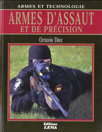 Armes d'assaut et de precision
