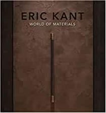 Eric Kant : world of materials