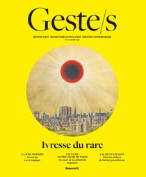Geste/s Tome 12 : Ivresse du rare
