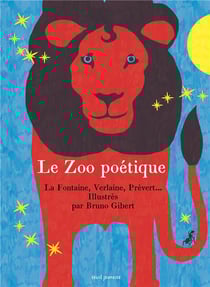 Le zoo poétique - 30 poèmes sur les animaux