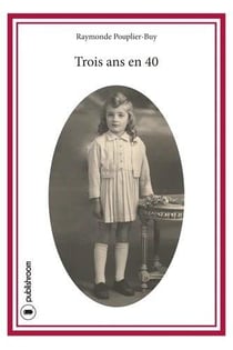 Trois ans en 40