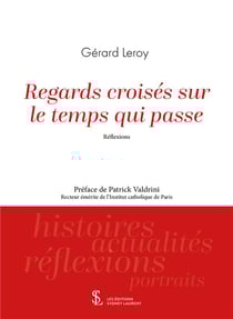 Regards croises sur le temps qui passe