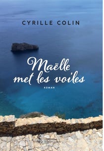 Maelle met les voiles