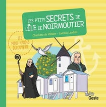 Les p'tits secrets de l'Ile de Noirmoutier