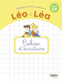 Léo et Léa : CP - cahier d'écriture (édition 2020)