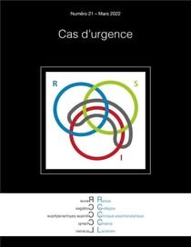Revue des collèges cliniques du champ lacanien n.21 : cas d'urgence