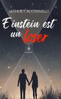 Einstein est un loser