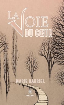 La voie du coeur