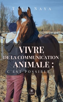 Vivre de la communication animale : c'est possible !