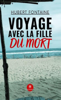 Voyage avec la fille du mort