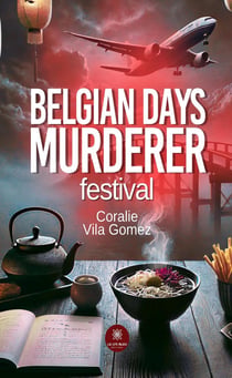 Belgian days murderer festival