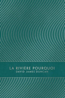 La rivière pourquoi