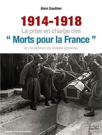 1914-1918 - la prise en charges des "morts pour la France"