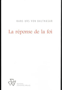 La réponse de la foi