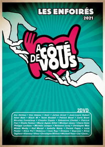 2021 Les Enfoirés à côté de vous