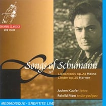 Songs Of Schumann : LiederKreis Op. 24 & Lieder Op. 35