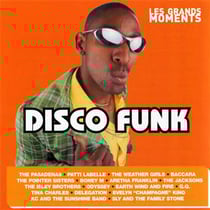 Les grands moments : disco funk