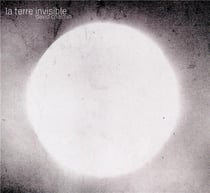 La terre invisible
