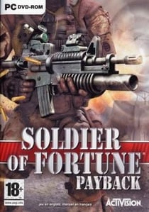 Soldier of Fortune : Payback