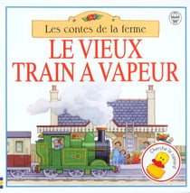 Vieux train a vapeur