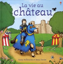 Vie au chateau