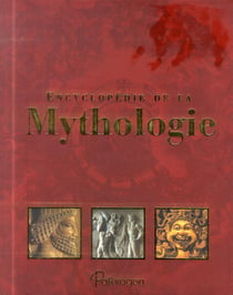 Encyclopédie de la mythologie