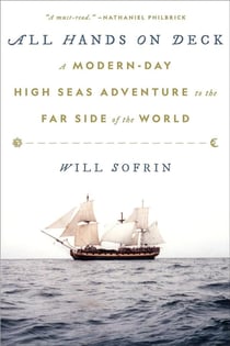 All hands on deck : A modern-day high seas adventure to the far side of the world