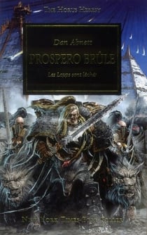 THE HORUS HERESY : PROSPERO BRULE
