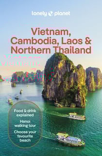 Vietnam, Cambodia, Laos & Northern Thailand (7e édition)