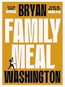 Family Meal : 'This novel will break your heart twice over'
