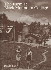 The farm at black mountain college